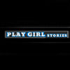 PlayGirlStories